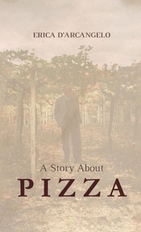 Abbildung von: A Story About Pizza - Erica D