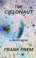 Cover: The Cielonaut: Lost in a Poetry of Stars (Picture Poetry) - Wild Arancini Press