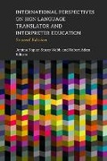 Cover: International Perspectives on Sign Language Translator and Interpreter Education - Gallaudet University Press
