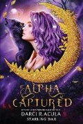 Cover: Alpha Captured - Gobble Ink, LLC