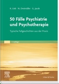 Cover: 50 F&auml;lle Psychiatrie und Psychotherapie - Urban & Fischer