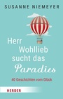 Bild: Herr Wohllieb sucht das Paradies - Verlag Herder