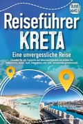 Bild: Reiseführer Kreta - Eine unvergessliche Reise: Erkunden Sie alle Traumorte und Sehenswürdigkeiten und erleben Sie Kulinarisches, Action, Spaß, Entspannung uvm. (inkl. interaktivem Kartenkonzept) - Bu¨romu¨sli