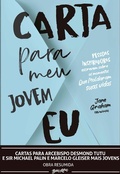Cover: Cartas para Arcebispo Desmond Tutu e Sir Michael Palin e Marcelo Gleiser mais jovens - Editora Belas-Letras