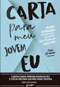 Cover: Cartas para Miriam Margolyes e L&uacute;cia Helena Galv&atilde;o mais jovens - Editora Belas-Letras