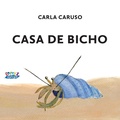 Cover: Casa de bicho - Cortez Editora