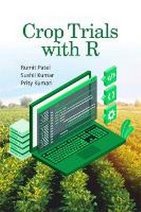 Enlarge image Cover: Crop Trials with R - New India Publishing Agency