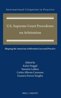 Cover: U.S. Supreme Court Precedents on Arbitration - Martinus Nijhoff