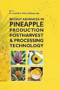 Enlarge image Cover: Recent Advances in Pineapple Production, Postharvest and Processing Technology - New India Publishing Agency