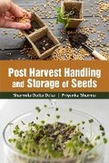 Cover: Post Harvest Handling and Storage of Seeds - New India Publishing Agency