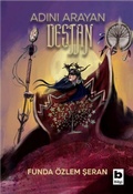 Cover: Adini Arayan Destan - Bilgi Yayinevi
