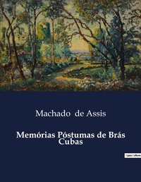 Abbildung von: Memorias Postumas de Bras Cubas - Culturea