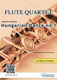 Abbildung von: Hungarian Dance no.1 - Flute Quartet (Score & Parts) - Glissato Edizioni Musicali