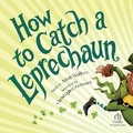 Cover: How to Catch a Leprechaun - Recorded Books, Inc.