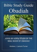 Cover: Bible Study Guide: Obadiah (Ancient Words Bible Study Series) - Andrew J. Lamont-Turner