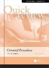 Enlarge image Cover: Quick Review of Criminal Procedure - West Academic Press
