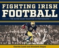 Cover: Fighting Irish Football - University of Notre Dame Press