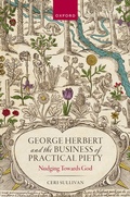 Cover: George Herbert and the Business of Practical Piety - OUP eBook