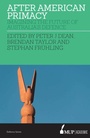 Cover: After American Primacy - Simon + Schuster LLC