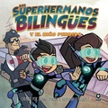 Cover: Los Superhermanos Bilinguees - Creative Roar, Inc.