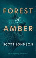Cover: Forest of Amber - Scott Johnson
