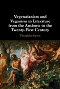 Cover: Vegetarianism and Veganism in Literature from the Ancients to the Twenty-First Century - Cambridge University Press