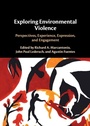 Cover: Exploring Environmental Violence - Cambridge University Press