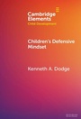 Cover: Children's Defensive Mindset - Cambridge University Press