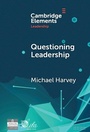Cover: Questioning Leadership - Cambridge University Press