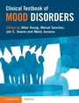 Cover: Clinical Textbook of Mood Disorders - Cambridge University Press