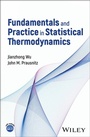 Cover: Fundamentals and Practice in Statistical Thermodynamics - Wiley