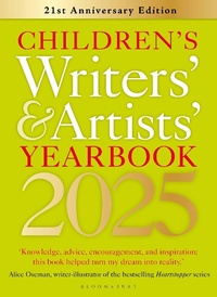 Abbildung von: Children's Writers' & Artists' Yearbook 2025 - Bloomsbury Yearbooks