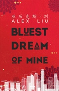 Cover: Bluest Dream of Mine - Austin Macauley Publishers
