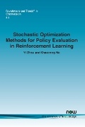 Cover: Stochastic Optimization Methods for Policy Evaluation in Reinforcement Learning - now publishers Inc