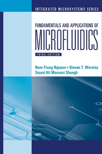 Enlarge image Cover: Fundamentals and Applications of Microfluidics, Third Edition - Artech House
