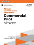 Cover: Airman Certification Standards: Commercial Pilot - Airplane (2025) - Aviation Supplies & Academics Inc
