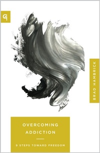 Enlarge image Cover: Overcoming Addiction - New Growth Press