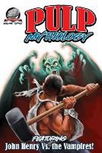 Enlarge image Cover: Pulp Mythology Volume Three - Airship 27 Productions