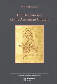 Abbildung von: The Deaconesses of the Armenian Church - Aschendorff