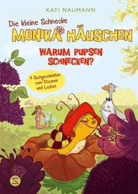 Abbildung von: Die kleine Schnecke Monika Häuschen 2: Warum pupsen Schnecken? - Schneiderbuch
