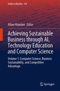 Abbildung von: Achieving Sustainable Business through AI, Technology Education and Computer Science - Springer