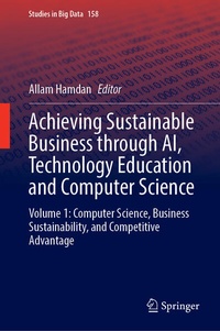 Enlarge image Cover: Achieving Sustainable Business through AI, Technology Education and Computer Science - Springer