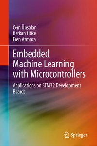 Abbildung von: Embedded Machine Learning with Microcontrollers - Springer