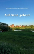 Cover: Auf Sand gebaut - BoD - Books on Demand