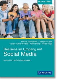Abbildung von: Resilienz im Umgang mit Social Media - Lambertus