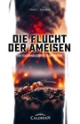 Bild: Die Flucht der Ameisen - Calderan