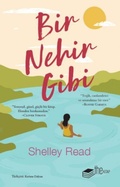 Cover: Bir Nehir Gibi - The Kitap