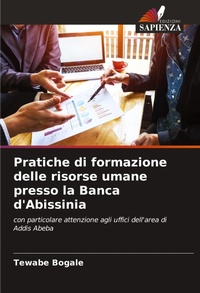 Abbildung von: Pratiche di formazione delle risorse umane presso la Banca d'Abissinia - Edizioni Sapienza