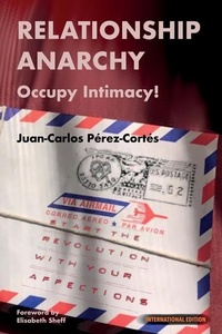 Enlarge image Cover: Relationship Anarchy - Independent