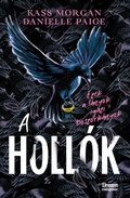 Cover: A holl&oacute;k - Maxim K&ouml;nyvkiad&oacute; Kft.